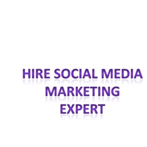 Hire Social Media Marketing Expert